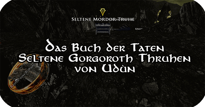 Die seltenen Gorgoroth Truhen